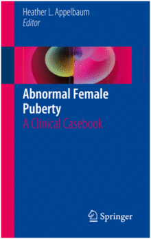 ABNORMAL FEMALE PUBERTY. A CLINICAL CASEBOOK
