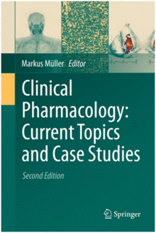 CLINICAL PHARMACOLOGY: CURRENT TOPICS AND CASE STUDIES. 2ND EDITION