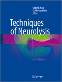 TECHNIQUES OF NEUROLYSIS. 2ND EDITION