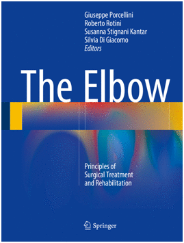 THE ELBOW. PRINCIPLES OF SURGICAL TREATMENT AND REHABILITATION