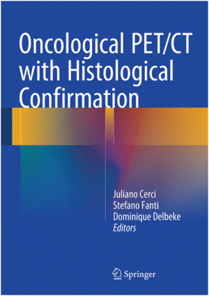 ONCOLOGICAL PET/CT WITH HISTOLOGICAL CONFIRMATION