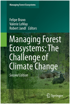 MANAGING FOREST ECOSYSTEMS: THE CHALLENGE OF CLIMATE CHANGE. 2ND EDITION