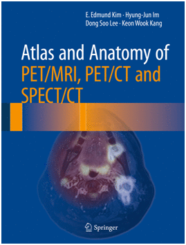 ATLAS AND ANATOMY OF PET/MRI, PET/CT AND SPECT/CT