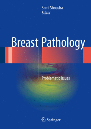 BREAST PATHOLOGY. PROBLEMATIC ISSUES