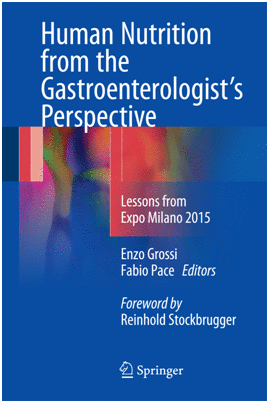 HUMAN NUTRITION FROM THE GASTROENTEROLOGIST’S PERSPECTIVE. LESSONS FROM EXPO MILANO 2015