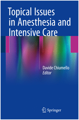 TOPICAL ISSUES IN ANESTHESIA AND INTENSIVE CARE