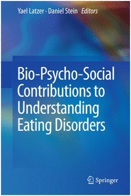 BIO-PSYCHO-SOCIAL CONTRIBUTIONS TO UNDERSTANDING EATING DISORDERS