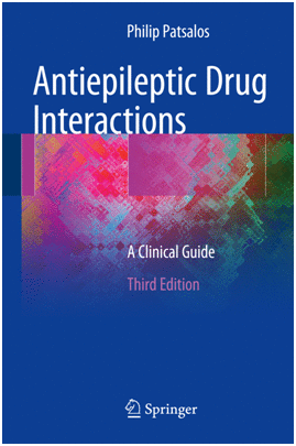 ANTIEPILEPTIC DRUG INTERACTIONS. A CLINICAL GUIDE. 3RD EDITION