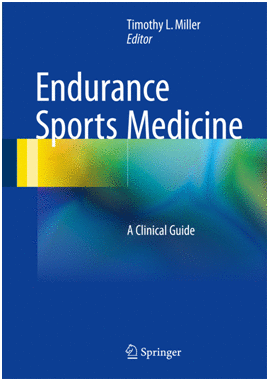 ENDURANCE SPORTS MEDICINE. A CLINICAL GUIDE