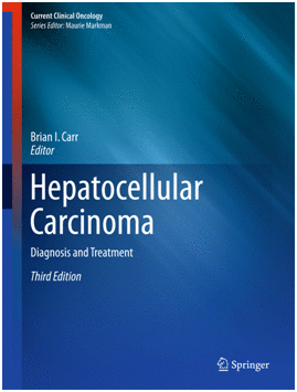 HEPATOCELLULAR CARCINOMA. DIAGNOSIS AND TREATMENT. 3RD EDITION