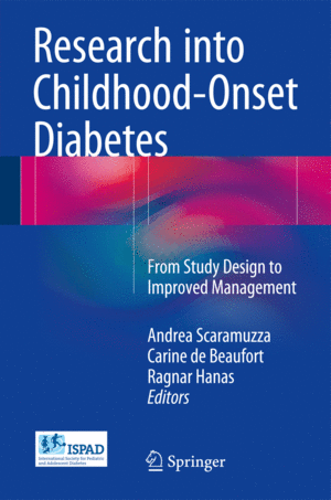 RESEARCH INTO CHILDHOOD-ONSET DIABETES. FROM STUDY DESIGN TO IMPROVED MANAGEMENT