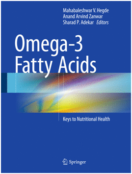 OMEGA-3 FATTY ACIDS. KEYS TO NUTRITIONAL HEALTH