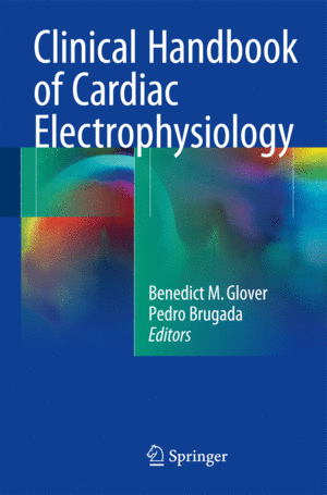 CLINICAL HANDBOOK OF CARDIAC ELECTROPHYSIOLOGY