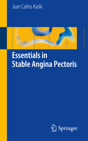 ESSENTIALS IN STABLE ANGINA PECTORIS