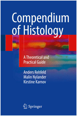 COMPENDIUM OF HISTOLOGY. A THEORETICAL AND PRACTICAL GUIDE