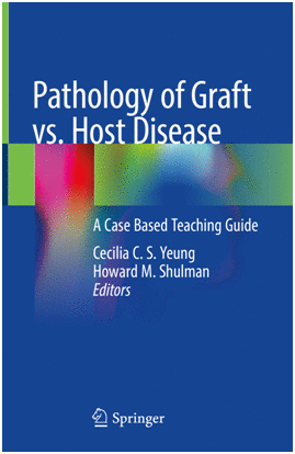 PATHOLOGY OF GRAFT VS. HOST DISEASE. A CASE BASED TEACHING GUIDE