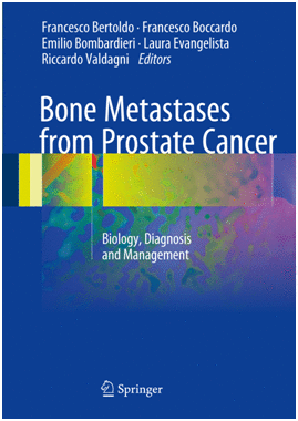 BONE METASTASES FROM PROSTATE CANCER. BIOLOGY, DIAGNOSIS AND MANAGEMENT