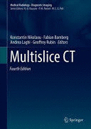 MULTISLICE CT (MEDICAL RADIOLOGY: DIAGNOSTIC IMAGING). 4TH EDITION