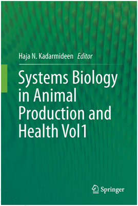 SYSTEMS BIOLOGY IN ANIMAL PRODUCTION AND HEALTH, VOL. 1