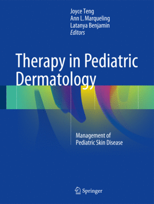 THERAPY IN PEDIATRIC DERMATOLOGY. MANAGEMENT OF PEDIATRIC SKIN DISEASE