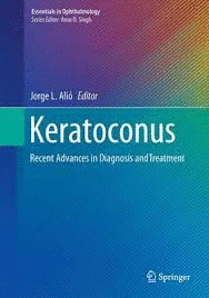 KERATOCONUS. RECENT ADVANCES IN DIAGNOSIS AND TREATMENT