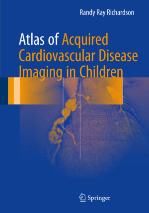 ATLAS OF ACQUIRED CARDIOVASCULAR DISEASE IMAGING IN CHILDREN