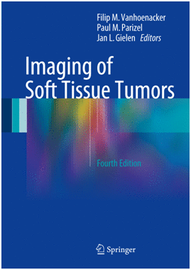 IMAGING OF SOFT TISSUE TUMORS. 4TH EDITION