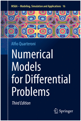 NUMERICAL MODELS FOR DIFFERENTIAL PROBLEMS. 3RD EDITION