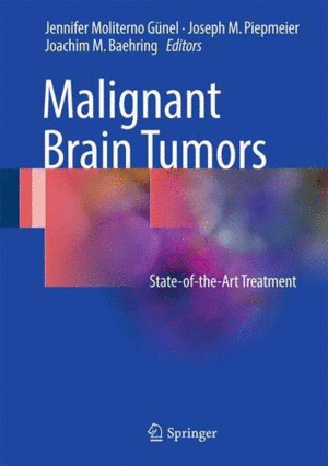 MALIGNANT BRAIN TUMORS. STATE-OF-THE-ART TREATMENT
