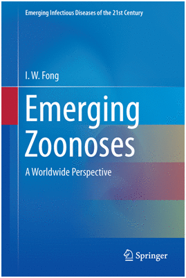 EMERGING ZOONOSES. A WORLDWIDE PERSPECTIVE