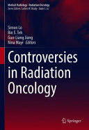CONTROVERSIES IN RADIATION ONCOLOGY (RADIATION ONCOLOGY)