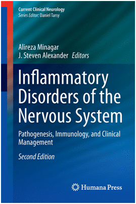 INFLAMMATORY DISORDERS OF THE NERVOUS SYSTEM. PATHOGENESIS, IMMUNOLOGY, AND CLINICAL MANAGEMENT. 2ND EDITION