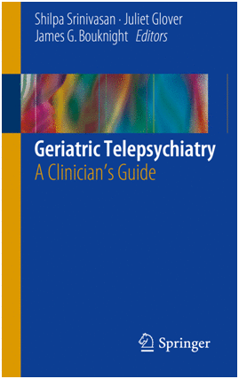 GERIATRIC TELEPSYCHIATRY. A CLINICIAN'S GUIDE