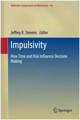 IMPULSIVITY. HOW TIME AND RISK INFLUENCE DECISION MAKING