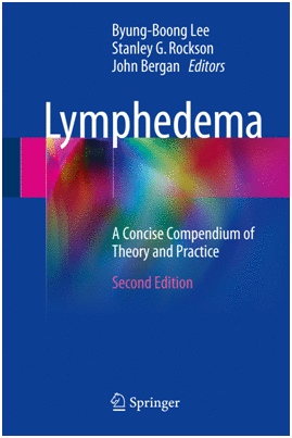 LYMPHEDEMA. A CONCISE COMPENDIUM OF THEORY AND PRACTICE. 2ND EDITION