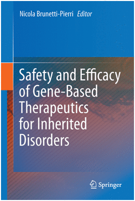 SAFETY AND EFFICACY OF GENE-BASED THERAPEUTICS FOR INHERITED DISORDERS