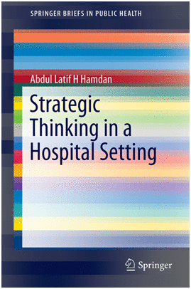 STRATEGIC THINKING IN A HOSPITAL SETTING