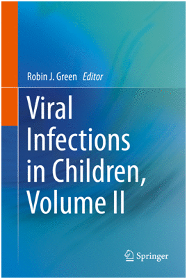 VIRAL INFECTIONS IN CHILDREN, VOLUME II