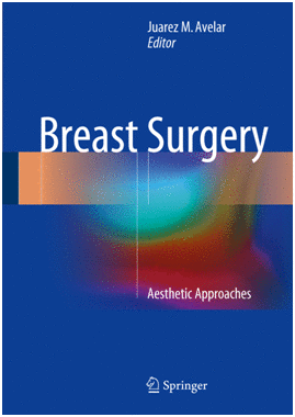 BREAST SURGERY. AESTHETIC APPROACHES
