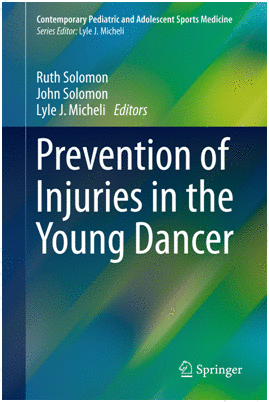 PREVENTION OF INJURIES IN THE YOUNG DANCER