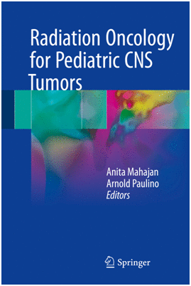 RADIATION ONCOLOGY FOR PEDIATRIC CNS TUMORS