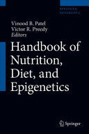 HANDBOOK OF NUTRITION, DIET, AND EPIGENETICS