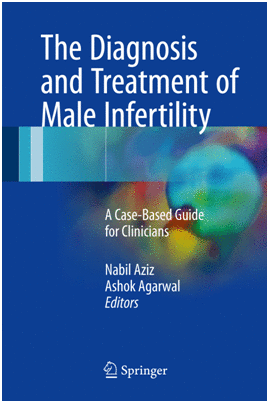 THE DIAGNOSIS AND TREATMENT OF MALE INFERTILITY. A CASE-BASED GUIDE FOR CLINICIANS