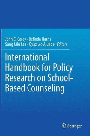 INTERNATIONAL HANDBOOK FOR POLICY RESEARCH ON SCHOOL-BASED COUNSELING