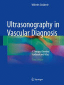 ULTRASONOGRAPHY IN VASCULAR DIAGNOSIS. A THERAPY-ORIENTED TEXTBOOK AND ATLAS. 3RD EDITION