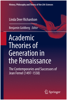 ACADEMIC THEORIES OF GENERATION IN THE RENAISSANCE