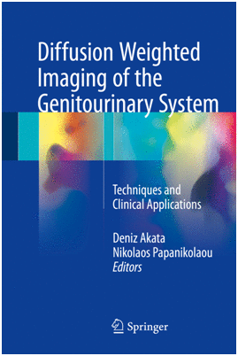 DIFFUSION WEIGHTED IMAGING OF THE GENITOURINARY SYSTEM. TECHNIQUES AND CLINICAL APPLICATIONS