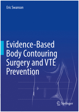 EVIDENCE-BASED BODY CONTOURING SURGERY AND VTE PREVENTION