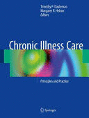 CHRONIC ILLNESS CARE. PRINCIPLES AND PRACTICE