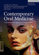 CONTEMPORARY ORAL MEDICINE. A COMPREHENSIVE APPROACH TO CLINICAL PRACTICE